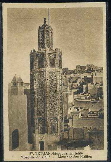 POSTAL DE MARRUECOS TETUAN Nº 27 MEZQUITA DE JALIFA