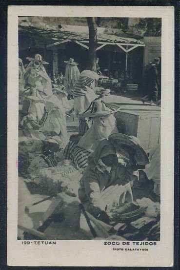 POSTAL DE MARRUECOS TETUAN Nº 199 ZOCO DE TEJIDOS