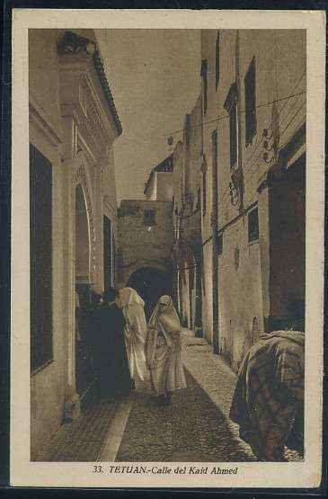 POSTAL DE MARRUECOS TETUAN Nº 33 CALLE DEL KAID AHMED