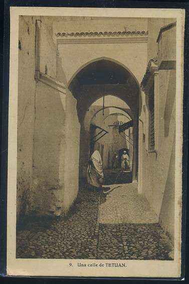 POSTAL DE MARRUECOS TETUAN Nº 9 UNA CALLE
