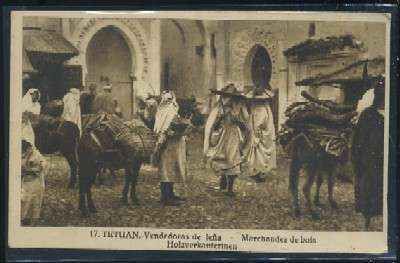 POSTAL DE MARRUECOS TETUAN Nº 17 VENDEDORAS DE LEÑA
