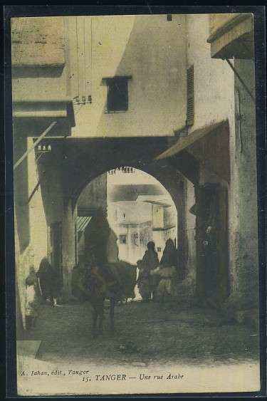 POSTAL DE MARRUECOS TANGER Nº 15 UNE RUE ARABE