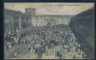 POSTAL DE MARRUECOS - FEZ. LA POPULATION A LA RECONTRE DU SULTAN Nº 172