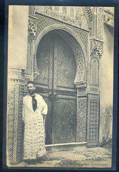 POSTAL DE MARRUECOS - FEZ. PORTE DE LA MOSQUEE DO SIDI AHMED TIZANI