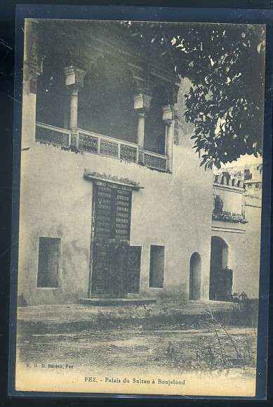 POSTAL DE MARRUECOS - FEZ. PALAIS DU SULTAN A BOUJELOUD