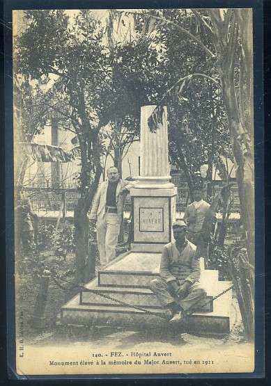 POSTAL DE MARRUECOS - FEZ. HOSPITAL AUVERT. MONUMENT ELEVE A LA MEMOIRE DU MAJOR AUVERT, TUE EN 1911