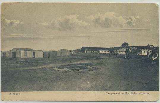 POSTAL DE MARRUECOS. ALCAZAR. CAMPAMENTO. HOSPITALES MILITARES Nº 29