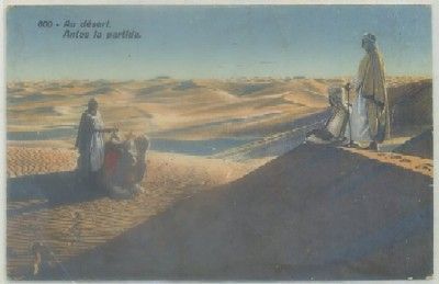 POSTAL DE MARRUECOS. AU DESERT. ANTES LA PARTIDA