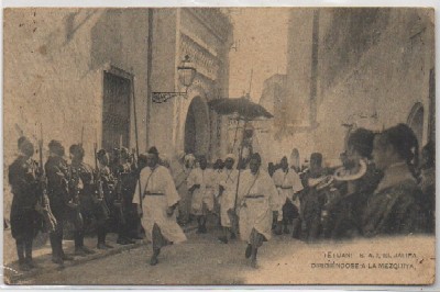 POSTAL DE MARRUECOS. TETUAN. S.A.I. EL JALIFA DIRIGIENDOSE A LA MEZQUITA