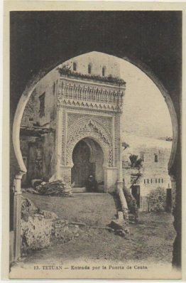POSTAL DE MARRUECOS. TETUAN. ENTRADA POR LA PUERTA DE CEUTA Nº 13