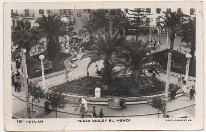 POSTAL DE MARRUECOS. TETUAN. PLAZA MULEY EL MEHDI