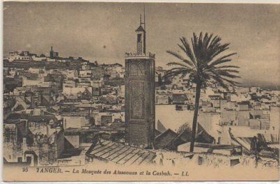 POSTAL DE MARRUECOS. TANGER. LA MOSQUEÉ DES AISSAOVAS ET LA CASBAH