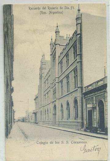 POSTAL DE ARGENTINA. RECUERDO DEL ROSARIO DE SANTA FE. COLEGIO S.S. CORAZONES
