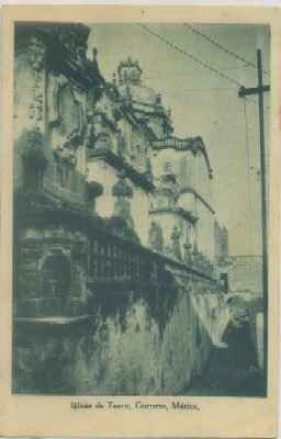 POSTAL DE MEXICO. IGLESIA DE TAXCO, GUERRERO