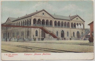POSTAL DE MEXICO. TAMPICO. ADUANA MARITIMA