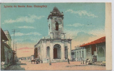 POSTAL DE CUBA. IGLESIA DE SANTA ANA. CAMAGÜEY