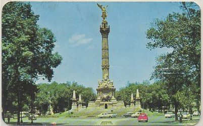 POSTAL DE MEXICO. LA COLUMNA DE LA INDEPENDENCIA. EL ANGEL