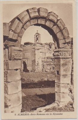 POSTAL ANTIGUA DE ALMERIA. ARCO ROMANO EN LA ALCAZABA Nº 9