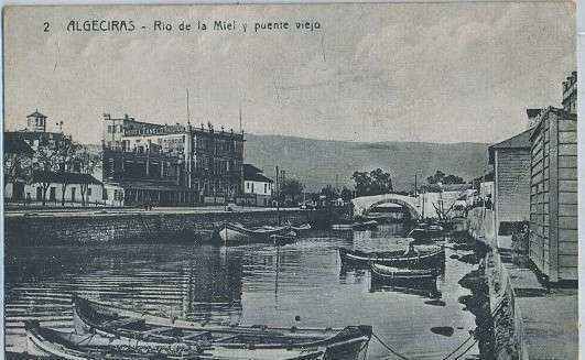 POSTAL ANTIGUA DE ALGECIRAS CADIZ Nº 2 RIO DE LA MIEL Y PUENTE VIEJO