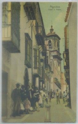 POSTAL ANTIGUA DE ALGECIRAS. CADIZ. CALLE SAN PEDRO