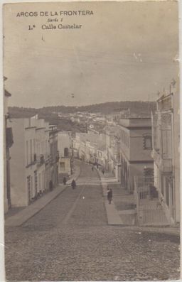 POSTAL ANTIGUA DE ARCOS DE LA FRONTERA. CALLE CASTELAR. SERIE 1 Nº 1