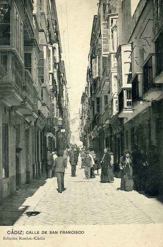 POSTAL DE CADIZ. CALLE DE SAN FRANCISCO