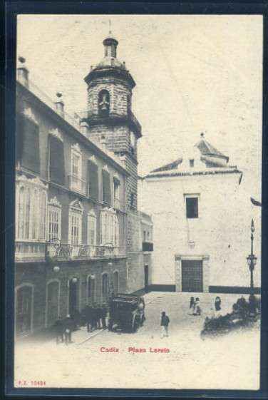 POSTAL ANTIGUA DE CADIZ. PLAZA DE LORETO