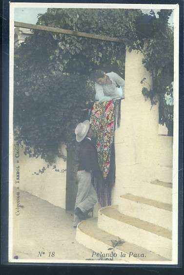 POSTAL TIPOS DE CADIZ Nº 18. PELANDO LA PAVA