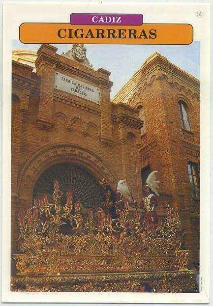 POSTAL DE CADIZ. SEMANA SANTA. CIGARRERAS
