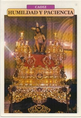 POSTAL DE CADIZ. SEMANA SANTA. HUMILDAD Y PACIENCIA