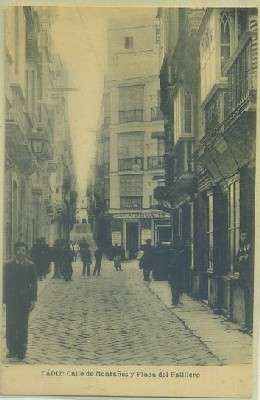 POSTAL ANTIGUA DE CADIZ. CALLE MONTAÑEZ Y PZA. DEL PALILLERO