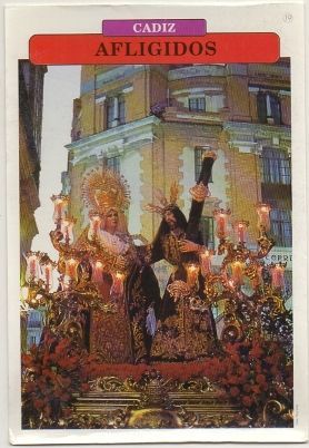 POSTAL DE CADIZ. SEMANA SANTA. LOS AFLIGIDOS