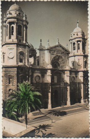 POSTAL DE CADIZ. LA CATEDRAL