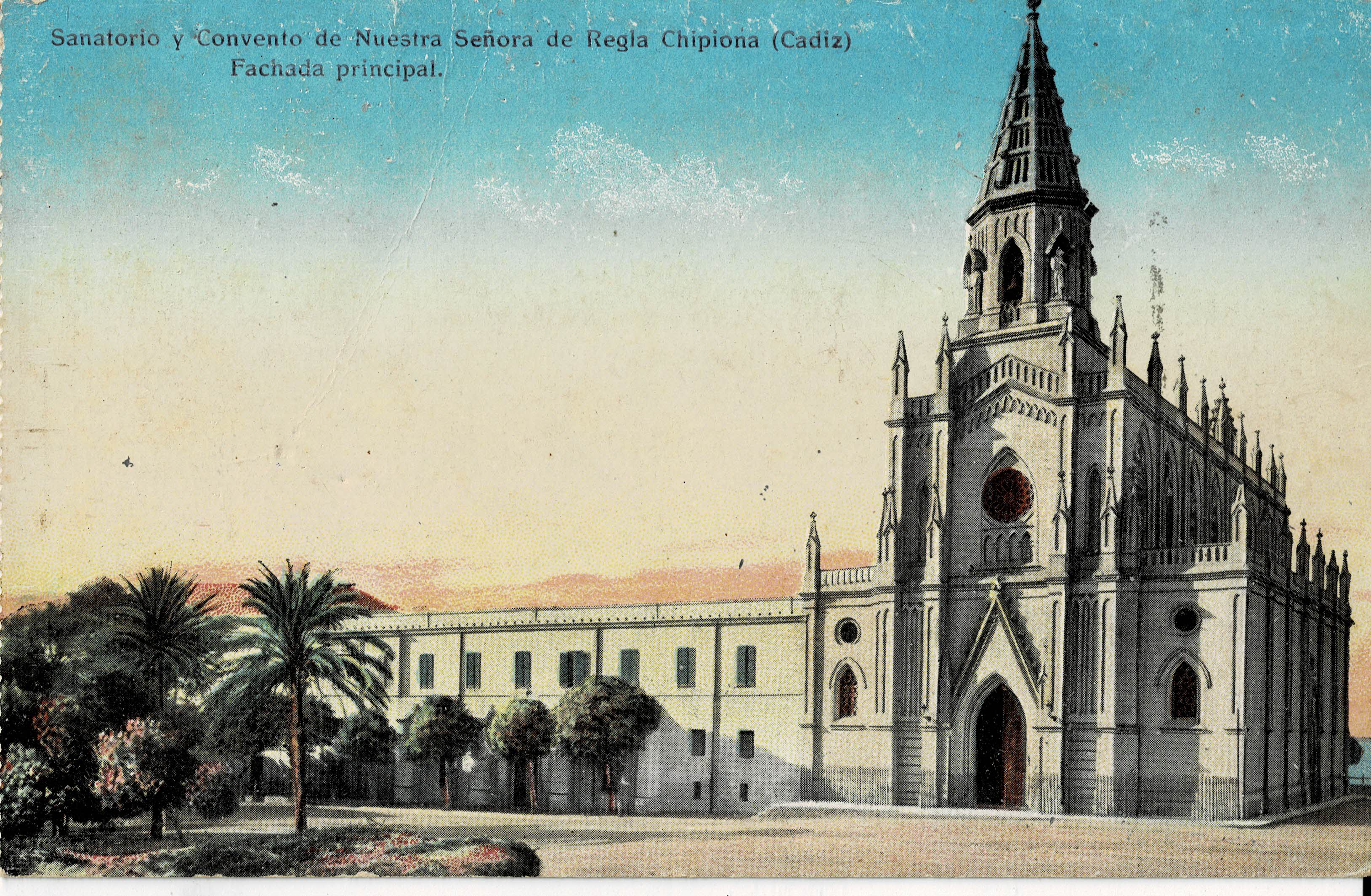 POSTAL ANTIGUA DE CHIPIONA. SANTUARIO Y CONVENTO DE NUESTRA SEÑORA DE REGLA. FACHADA PRINCIPAL