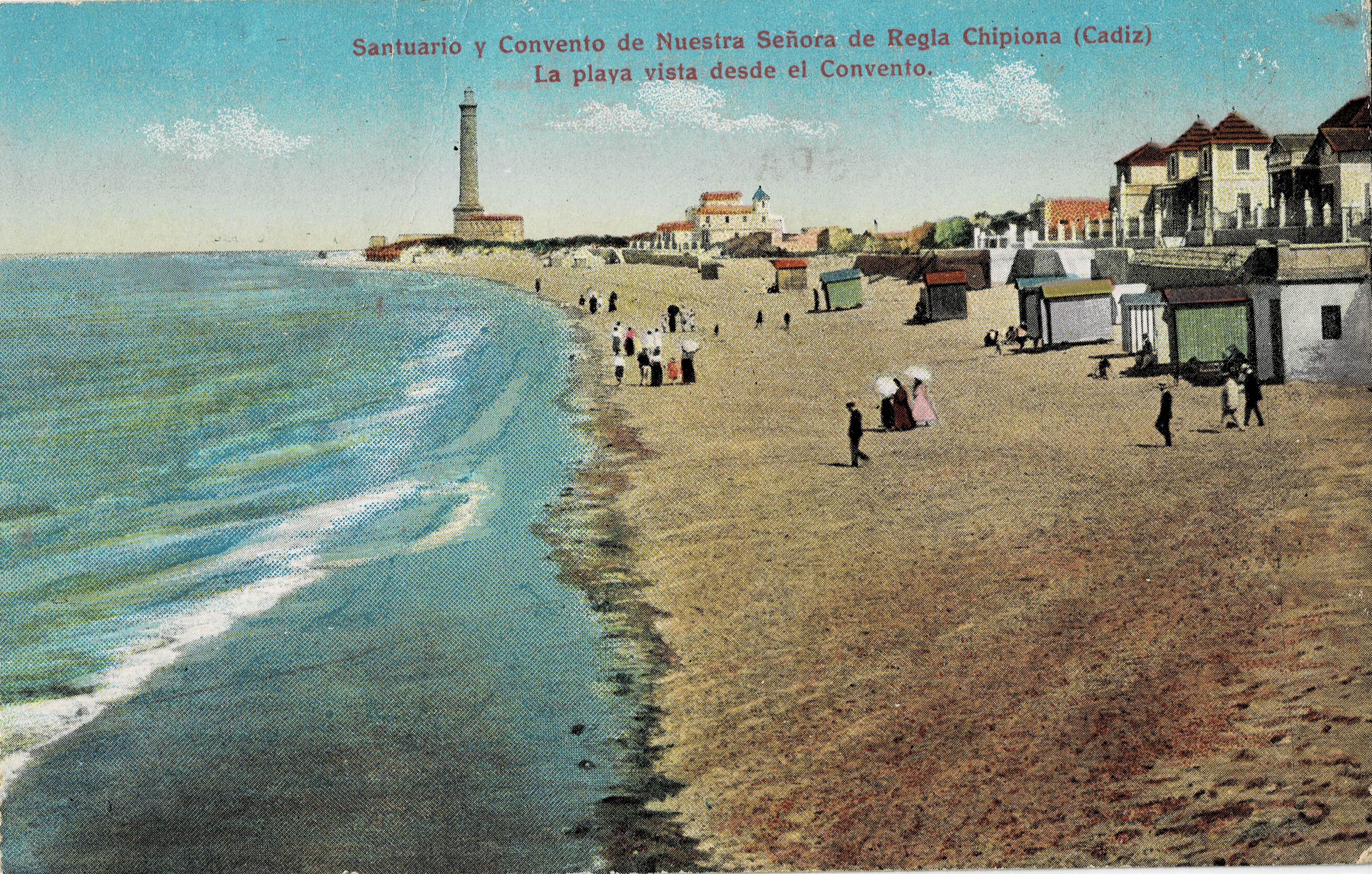 POSTAL ANTIGUA DE CHIPIONA. SANTUARIO Y CONVENTO DE NUESTRA SEÑORA DE REGLA. LA PLAYA VISTA DESDE EL CONVENTO