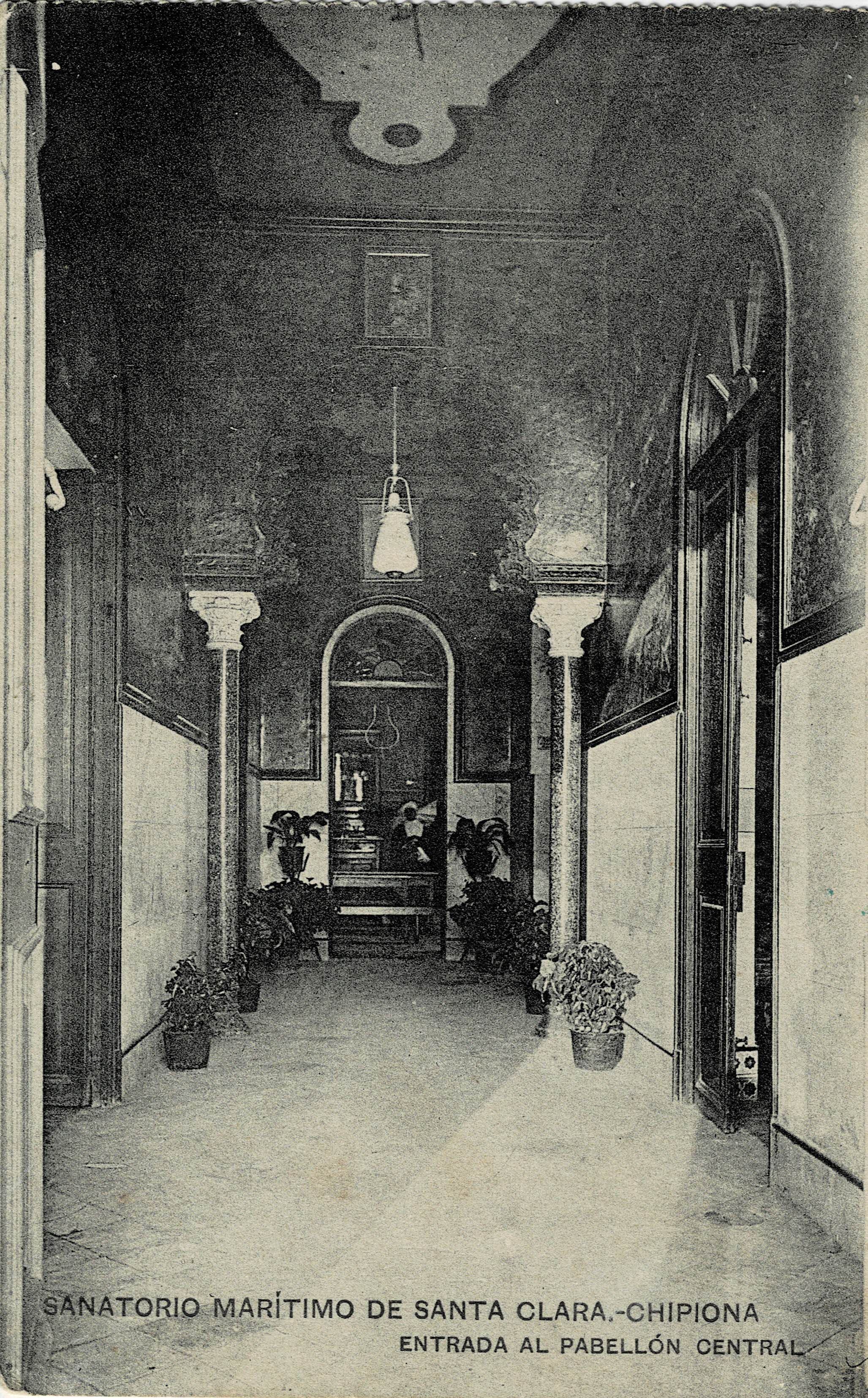 POSTAL ANTIGUA DE CHIPIONA. SANATORIO MARITIMO DE SANTA CLARA. ENTRADA AL PABELLON CENTRAL