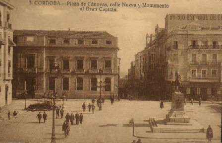 POSTAL ANTIGUA DE CORDOBA. PLAZA DE CANOVAS CALLE NUEVA Y MONUMENTO AL GRAN CAPITAN Nº 3