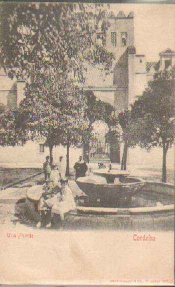 POSTAL ANTIGUA DE CORDOBA. UNA FUENTE