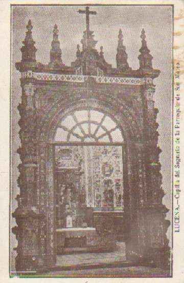POSTAL ANTIGUA DE CORDOBA. LUCENA CAPILLA DEL SAGRARIO DE LA PARROQUIA DE SAN MATEO