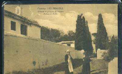 POSTAL ANTIGUA DE CORDOBA - LAS ERMITAS ENTRADA AL DESIERTO DE NUESTRA SEÑORA DE BELEN