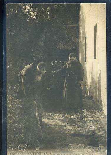POSTAL ANTIGUA DE CORDOBA - LAS ERMITAS - ERMITAÑOS EN SUS FAENAS AGRICOLAS