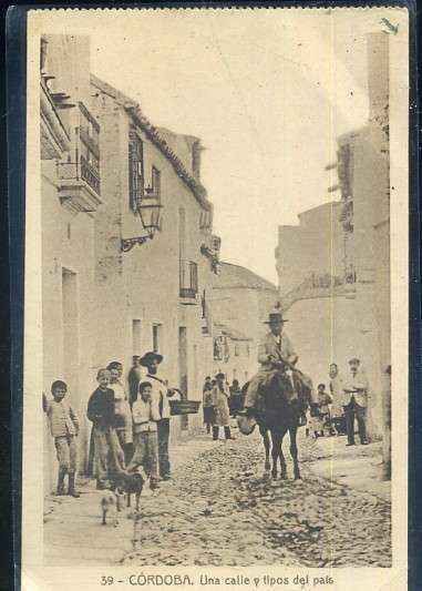 POSTAL ANTIGUA DE CORDOBA - Nº 39 UNA CALLE Y TIPOS DEL PAIS