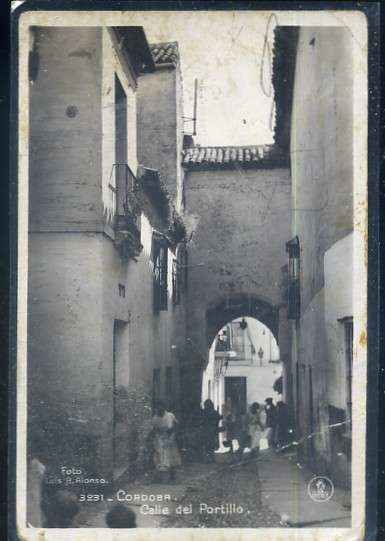 POSTAL ANTIGUA DE CORDOBA - CALLE DEL PORTILLO