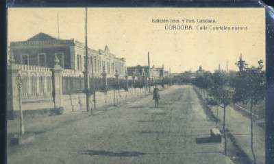 POSTAL ANTIGUA DE CORDOBA - CALLE CUARTELES NUEVOS