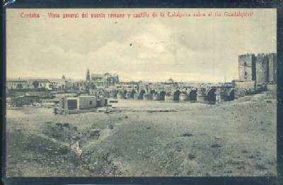 POSTAL ANTIGUA DE CORDOBA - VISTA GENERAL DEL PUENTE ROMANO Y CASTILLO DE LA CALAHORRA