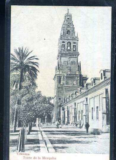 POSTAL ANTIGUA DE CORDOBA - TORRE DE LA MEZQUITA