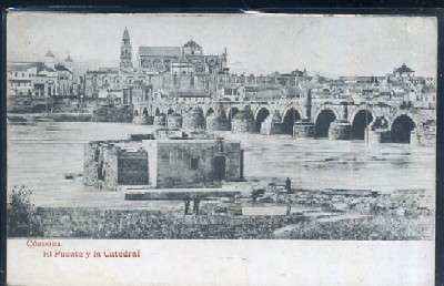 POSTAL ANTIGUA DE CORDOBA - EL PUENTE Y LA CATEDRAL