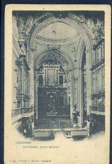POSTAL ANTIGUA DE CORDOBA - CATEDRAL NAVE MAYOR