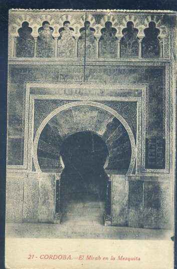 POSTAL ANTIGUA DE CORDOBA Nº 21 EL MIRAB EN LA MEZQUITA