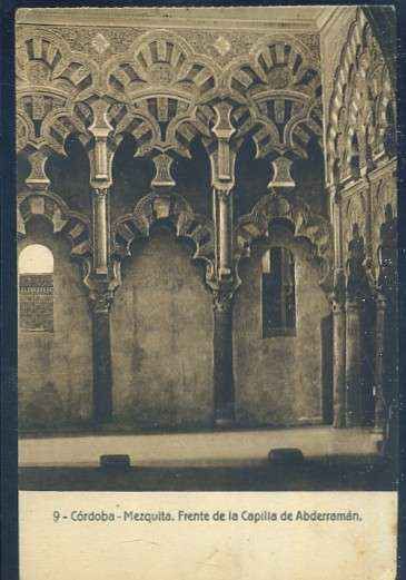 POSTAL ANTIGUA DE CORDOBA - MEZQUITA Nº 9 FRENTE DE LA CAPILLA DE ABDERRAMAN